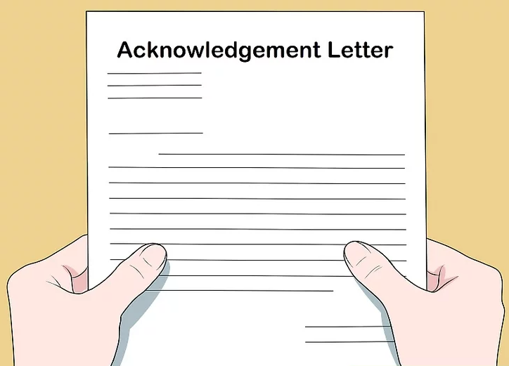 Receive and review your acknowledgement letter.